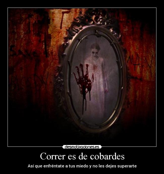 carteles desmoconcurso2 correr cobardes eso decia padre que dijera profe xdd desmotivaciones