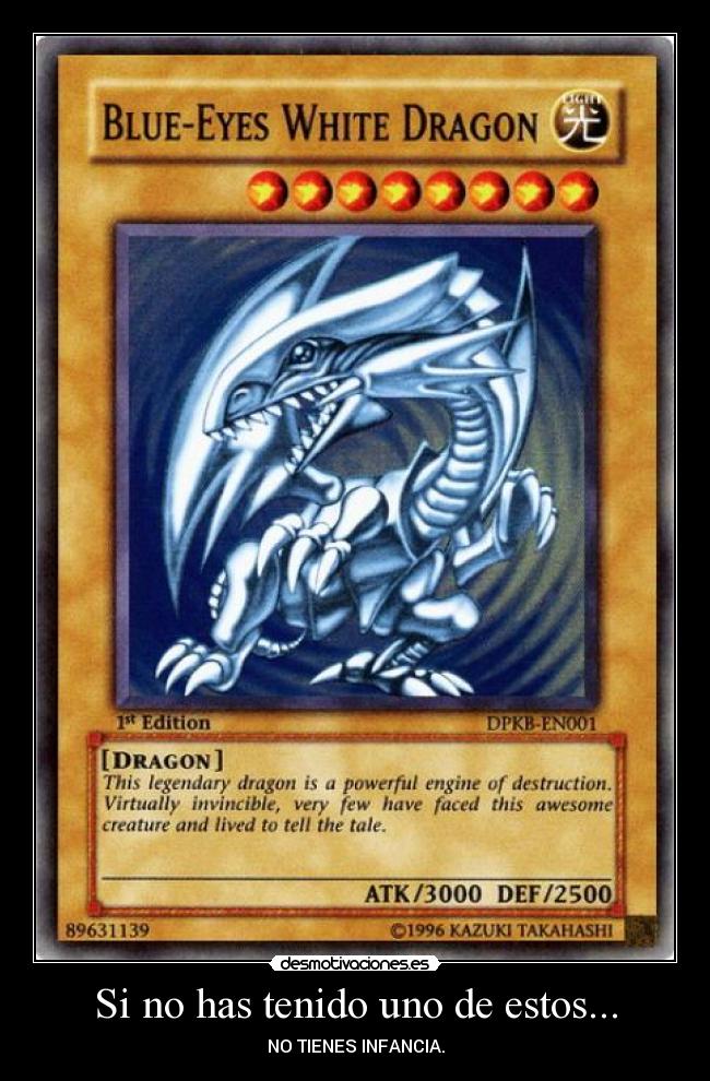 Si no has tenido uno de estos... - NO TIENES INFANCIA.