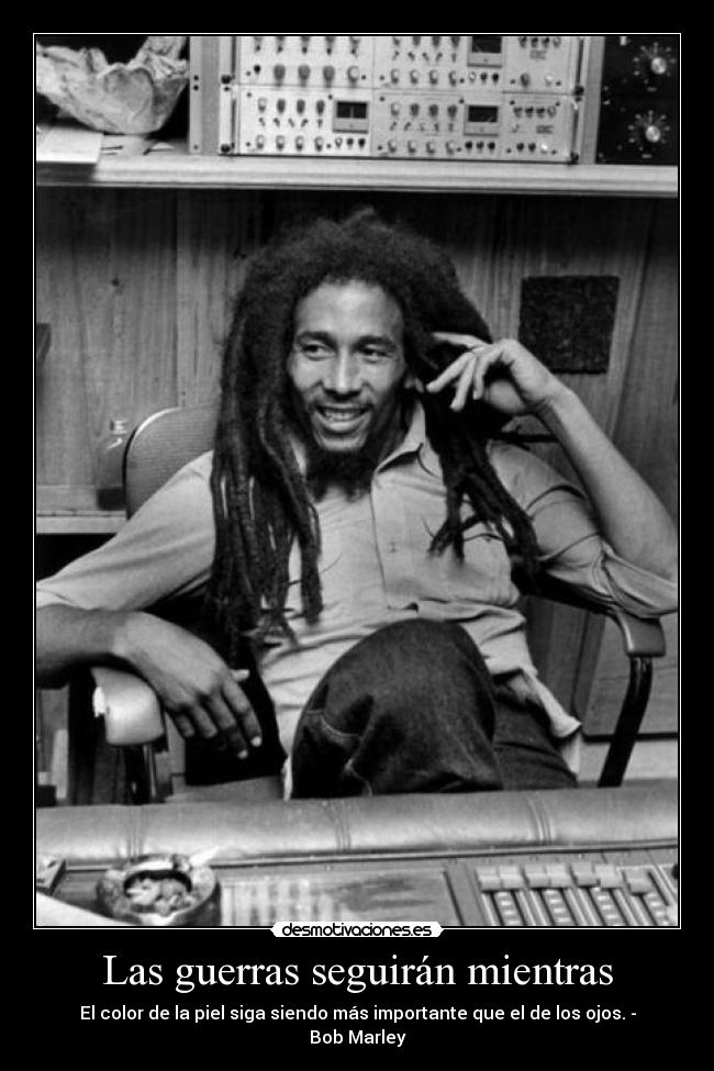 Las guerras seguirán mientras -