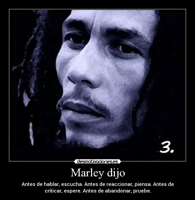 Marley dijo -
