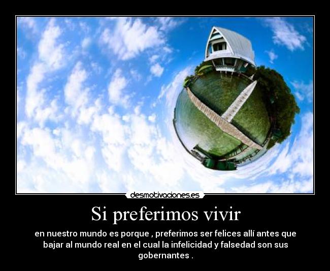 Si preferimos vivir - 