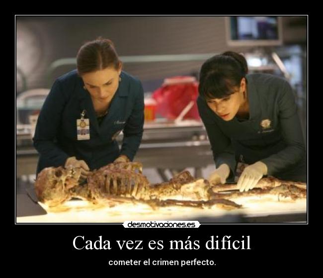 Cada vez es más difícil - 