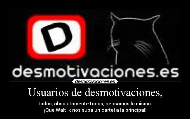 Usuarios de desmotivaciones, - 