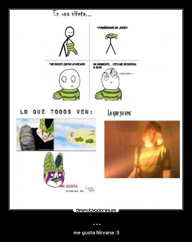 ... - me gusta Nirvana :3