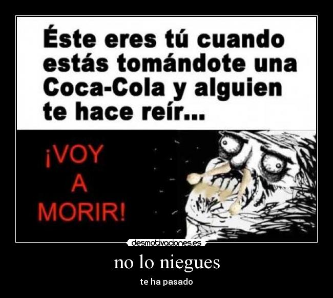 no lo niegues -