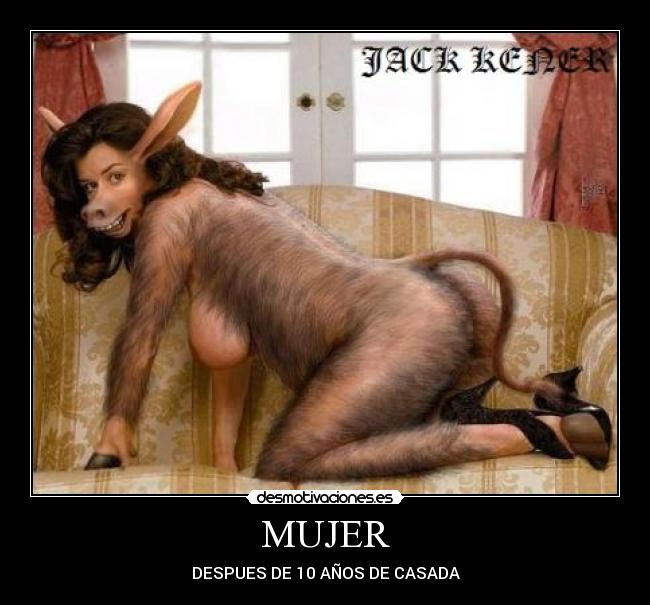 MUJER - DESPUES DE 10 AÑOS DE CASADA