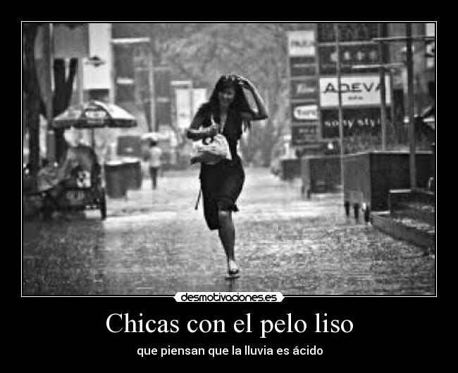 Chicas con el pelo liso - que piensan que la lluvia es ácido