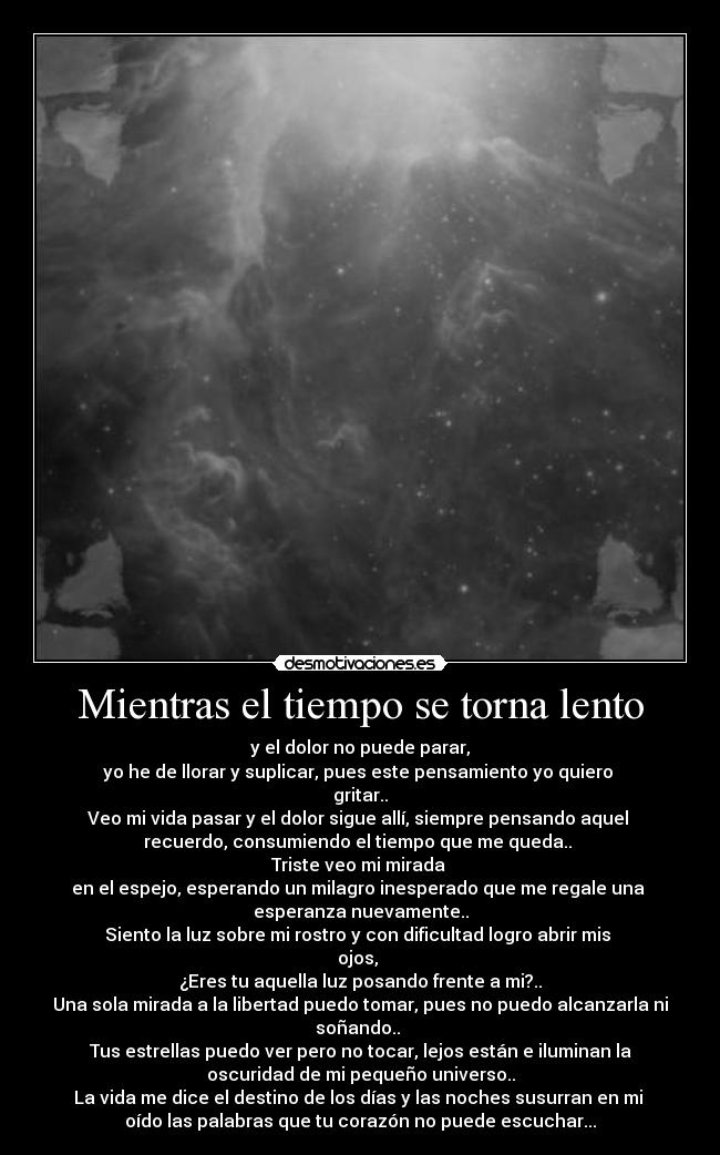 Mientras el tiempo se torna lento - 