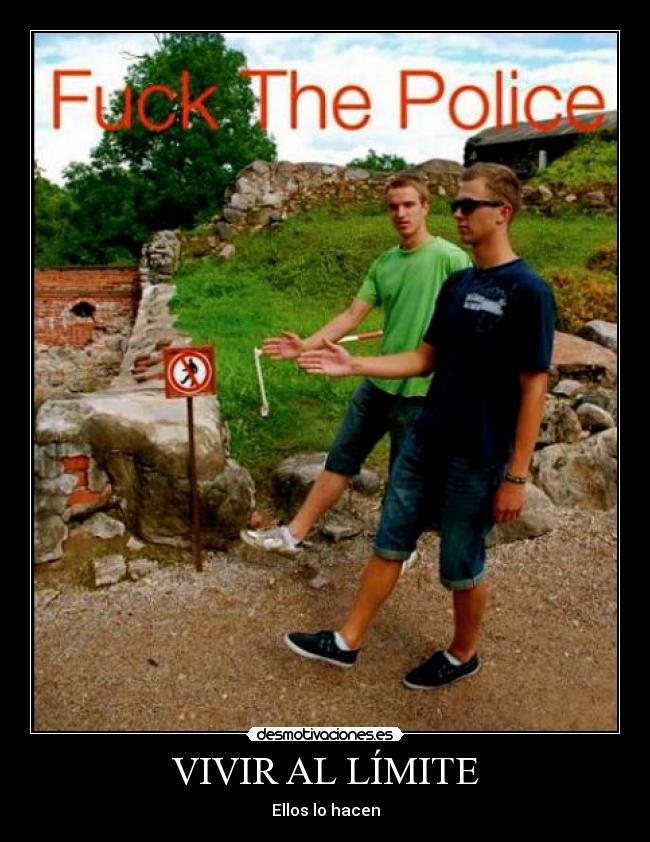 VIVIR AL LÍMITE -