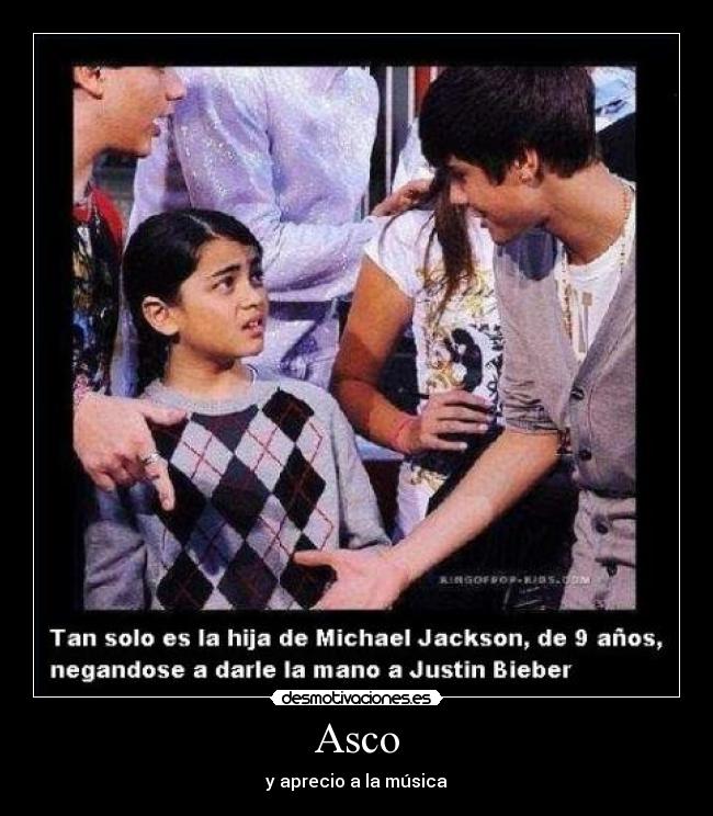 Asco - y aprecio a la música