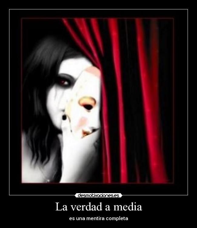 La verdad a media -