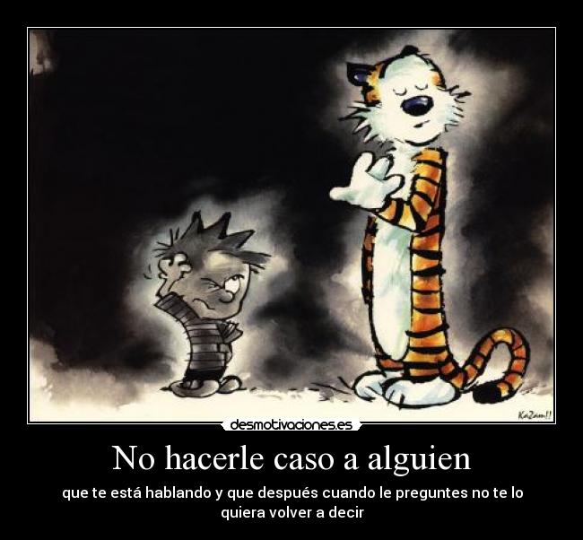 carteles calvin hobbes orgullo del ignorado desmotivaciones