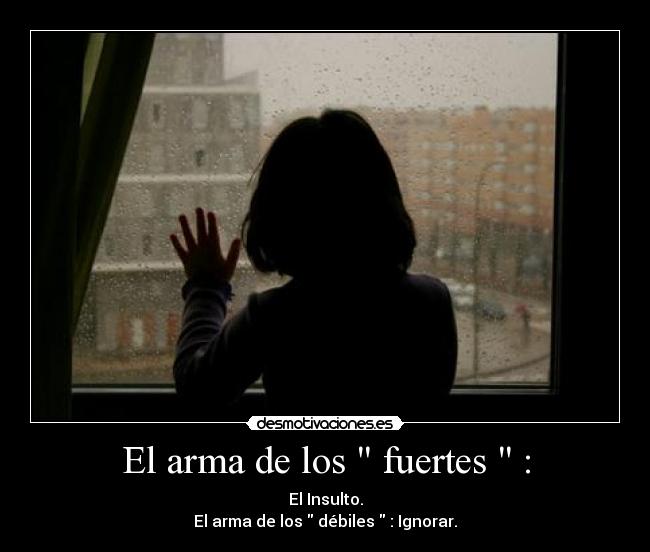 El arma de los  fuertes  : - 