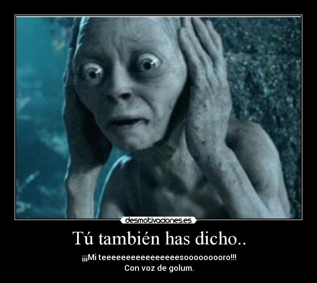 Tú también has dicho.. - 