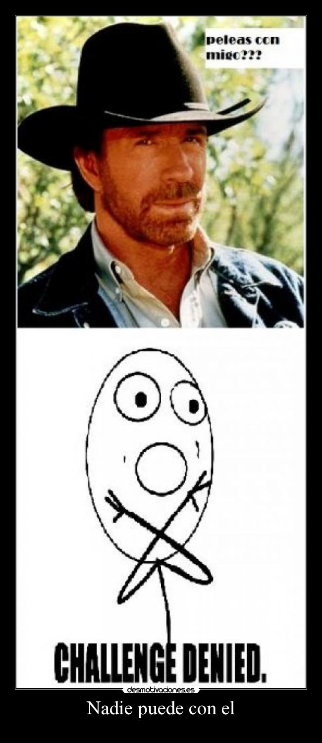 Nadie puede con el - 