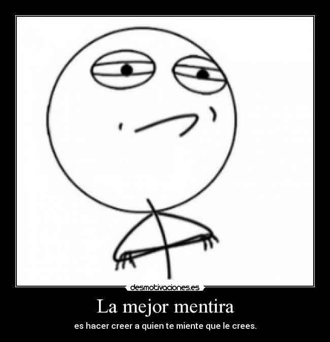La mejor mentira -