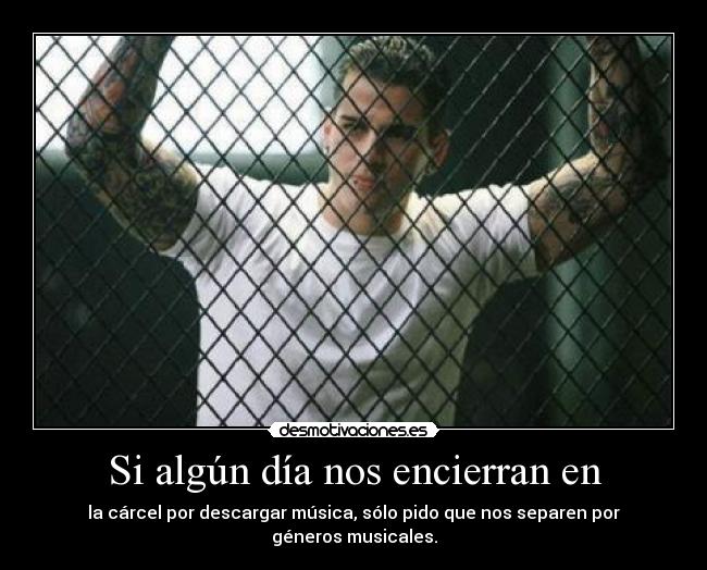 Si algún día nos encierran en - 