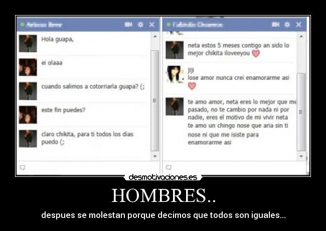 HOMBRES.. - despues se molestan porque decimos que todos son iguales...