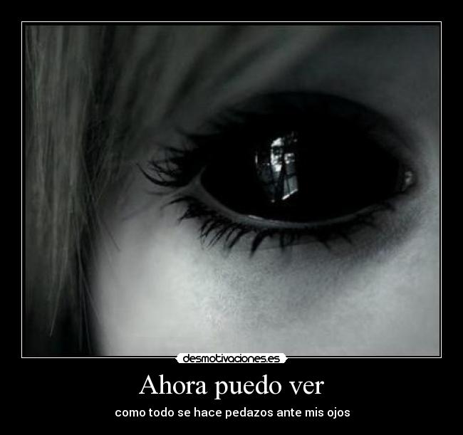 Ahora puedo ver - 