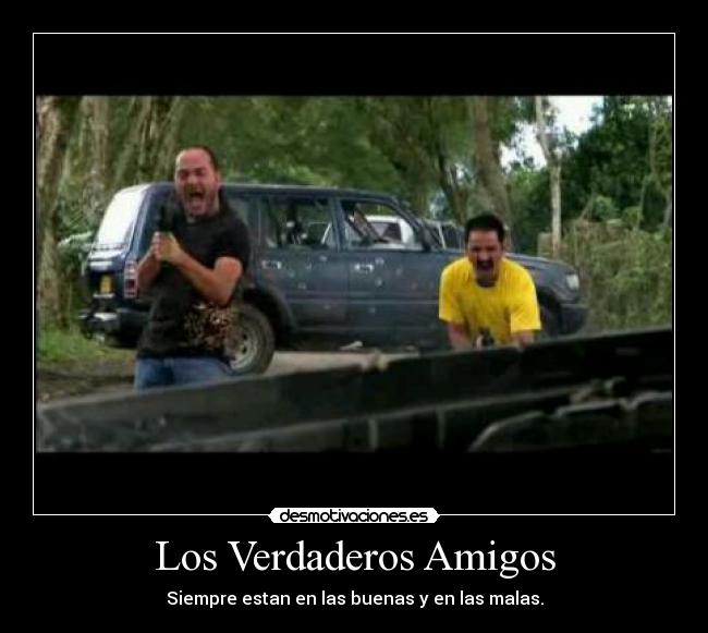 Los Verdaderos Amigos -