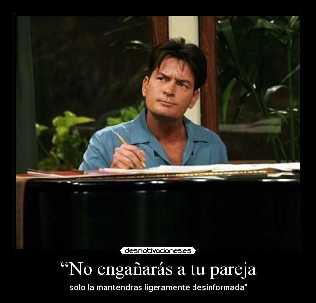 “No engañarás a tu pareja - 