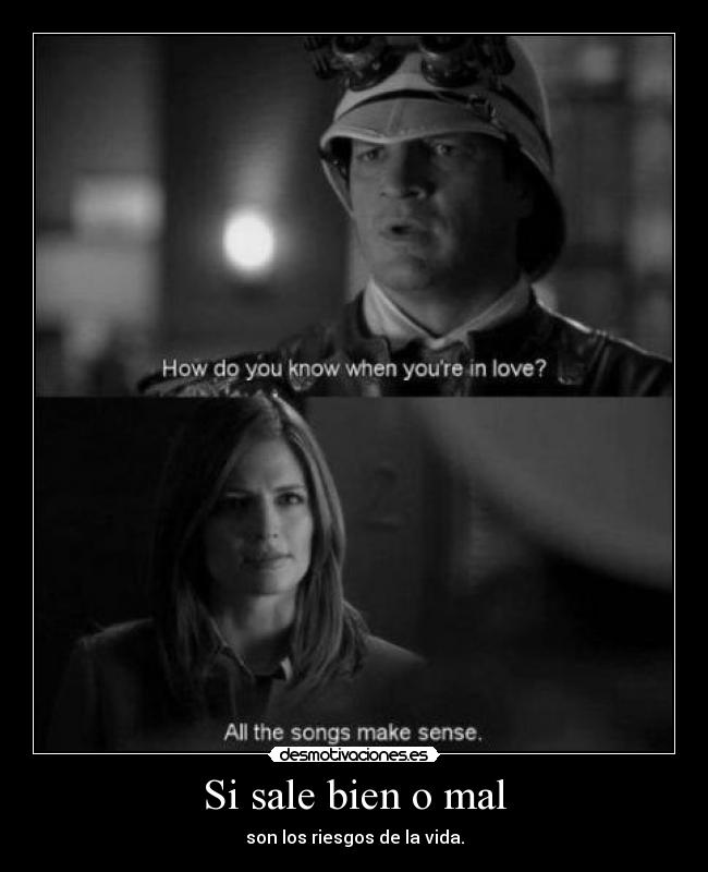 Si sale bien o mal - 