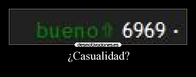 ¿Casualidad? -