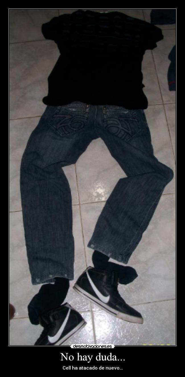 No hay duda... - Cell ha atacado de nuevo...