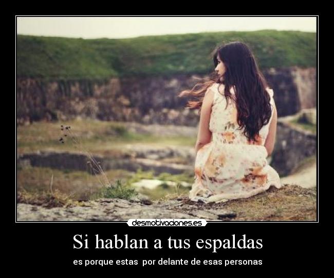 Si hablan a tus espaldas - 