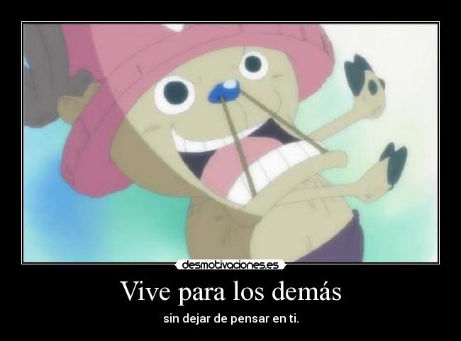 Vive para los demás -