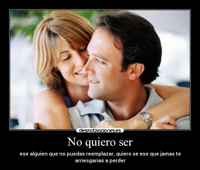 No quiero ser -