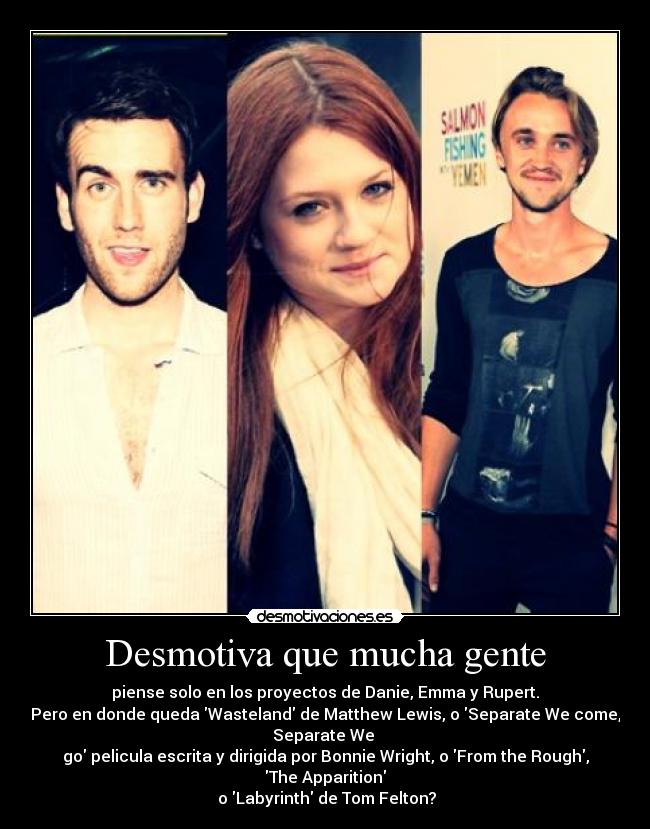 Desmotiva que mucha gente -