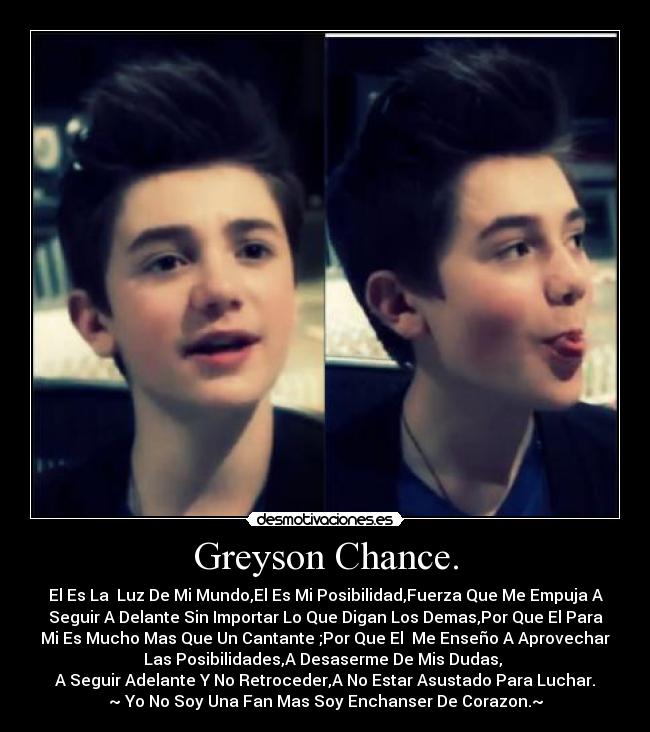 carteles greyson chance enchanser fans retroceder corazon posibilidad desmotivaciones