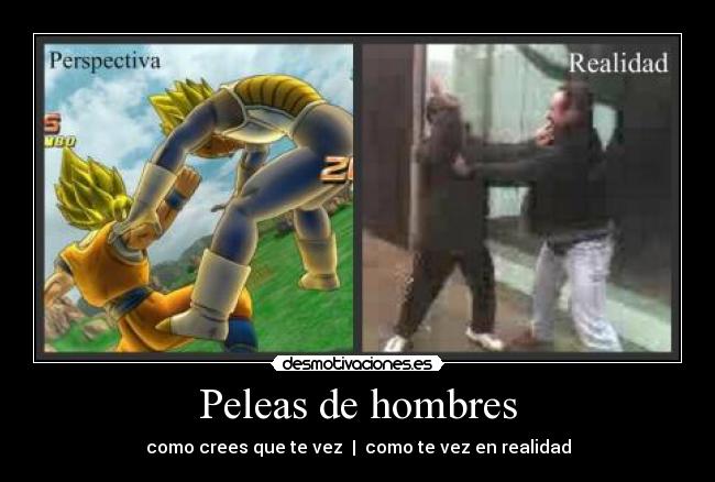 Peleas de hombres - como crees que te vez | como te vez en realidad
