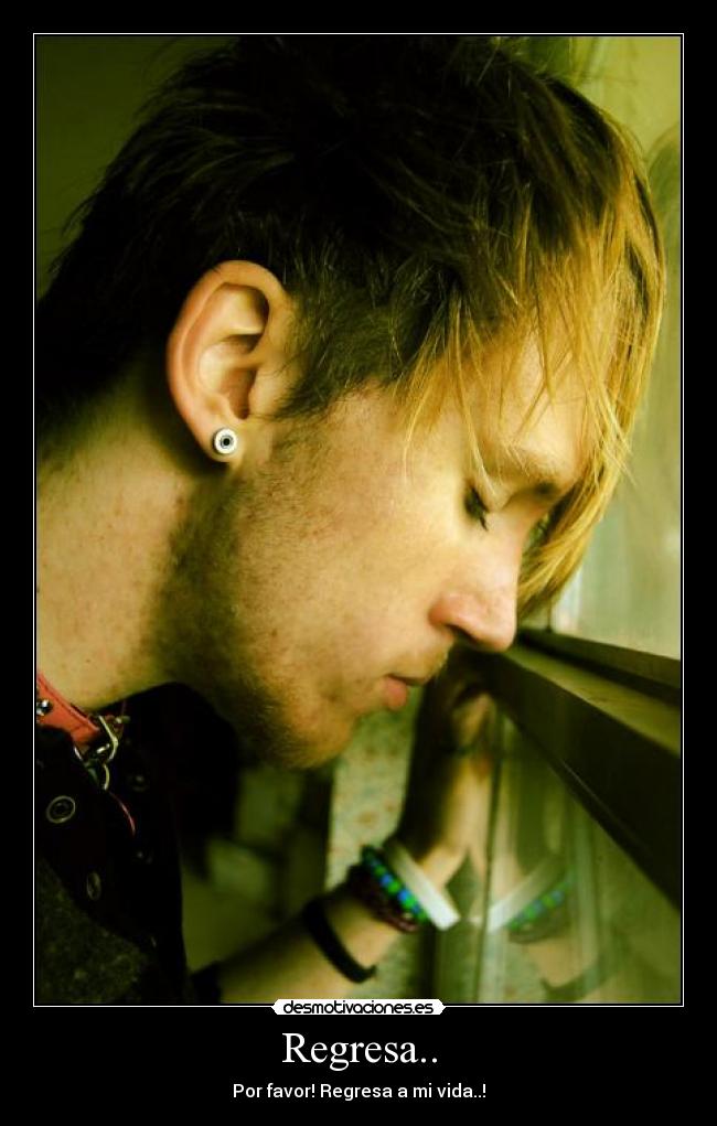 Regresa.. - 
