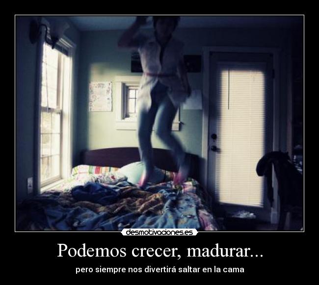 carteles madurar zas saltar desmotivaciones