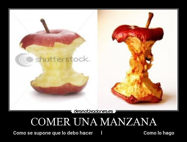 COMER UNA MANZANA - Como se supone que lo debo hacer l Como lo hago