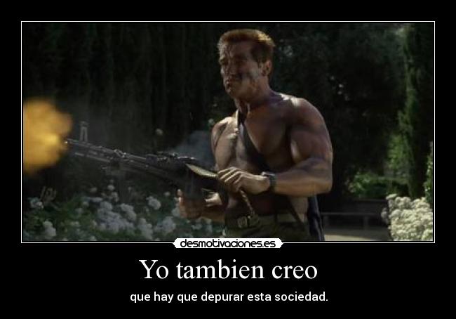 carteles tambien creo que hay que depurar esta sociedad cavediver desmotivaciones