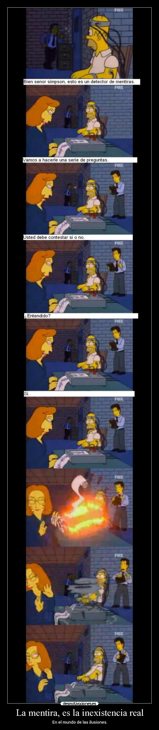 La mentira, es la inexistencia real - 