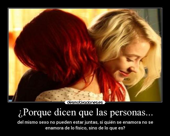 ¿Porque dicen que las personas... -