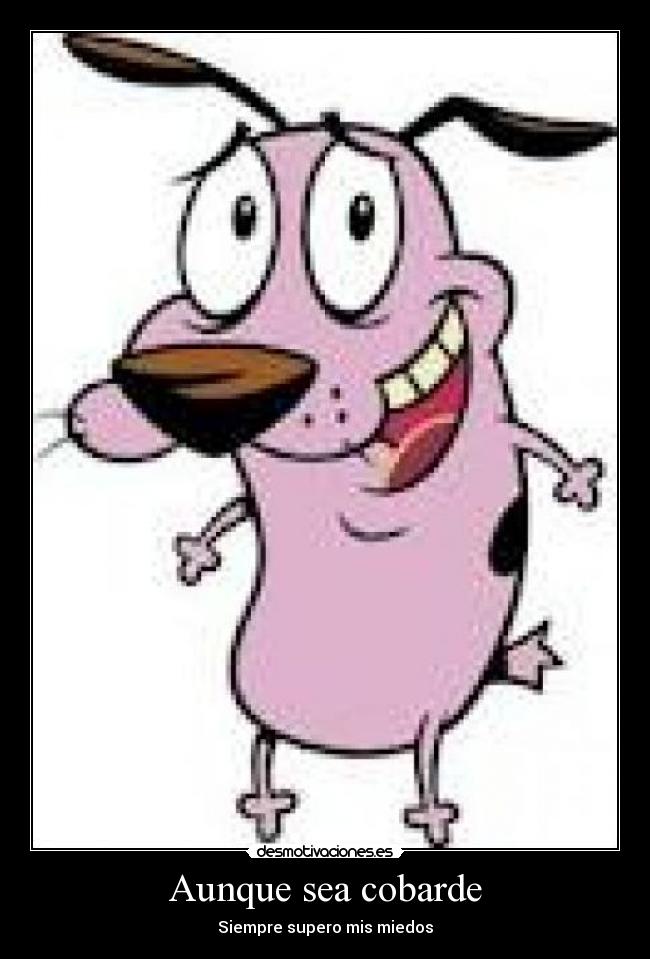 carteles coraje desmotivaciones