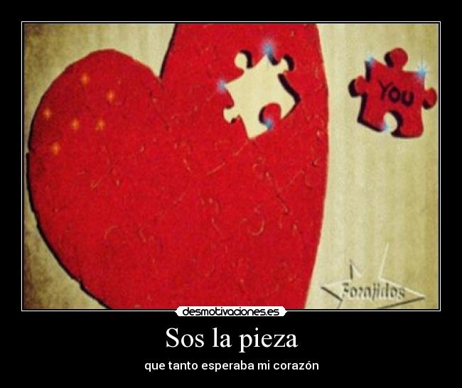 Sos la pieza -