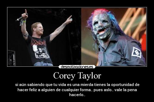 Corey Taylor - 