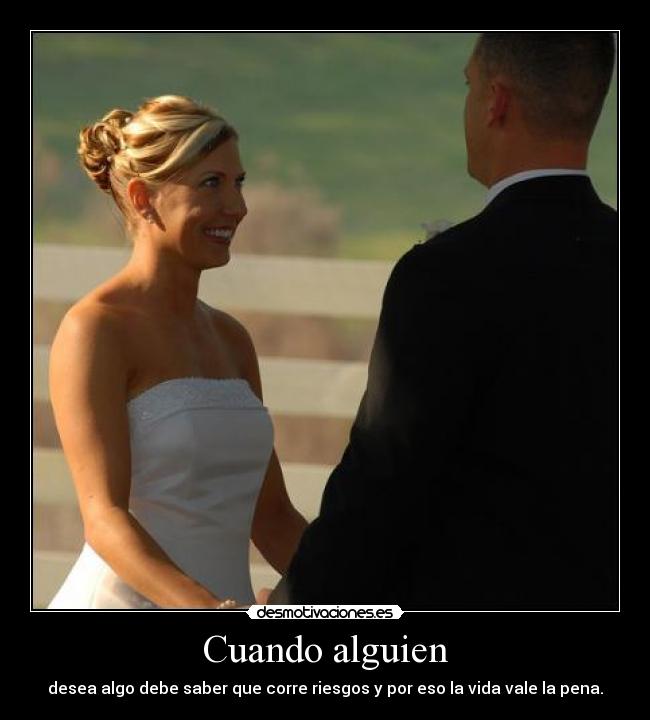 carteles desea algo debe saber que corre riesgos por eso vida vale pena desmotivaciones