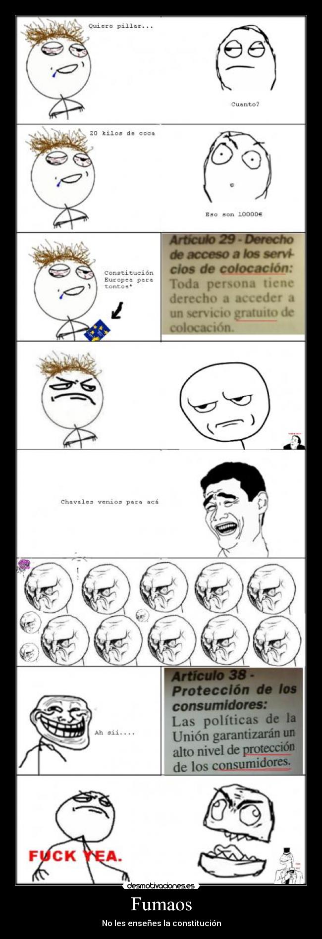 Fumaos - No les enseñes la constitución