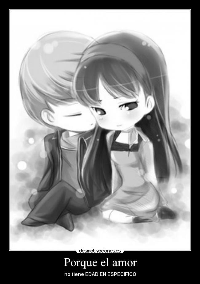 Porque el amor - no tiene EDAD EN ESPECIFICO