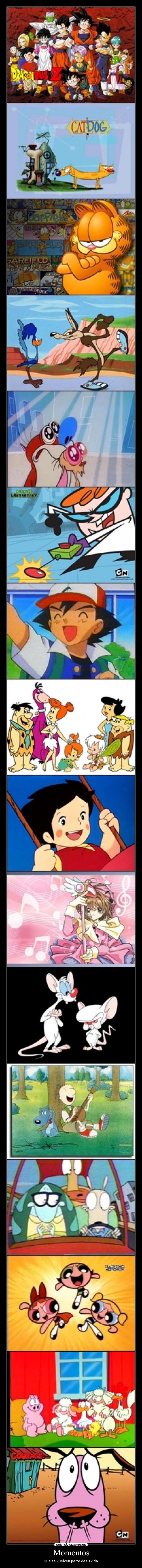 Momentos - Que se vuelven parte de tu vida.