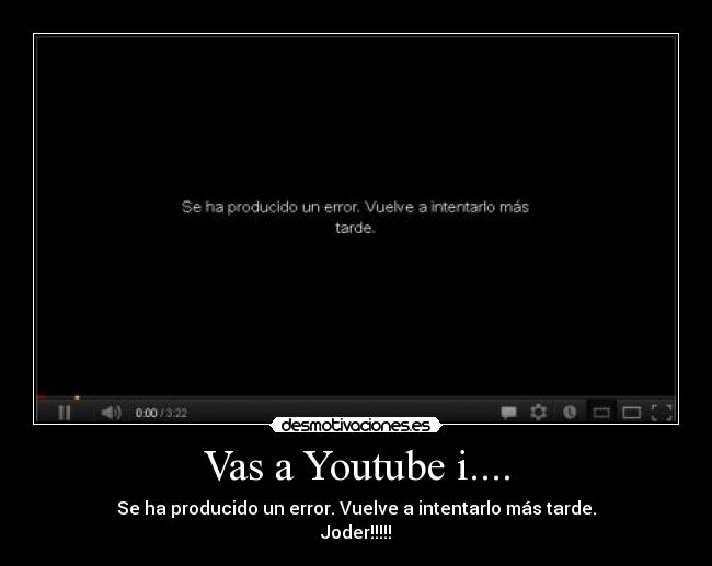 carteles youtube desmotivaciones