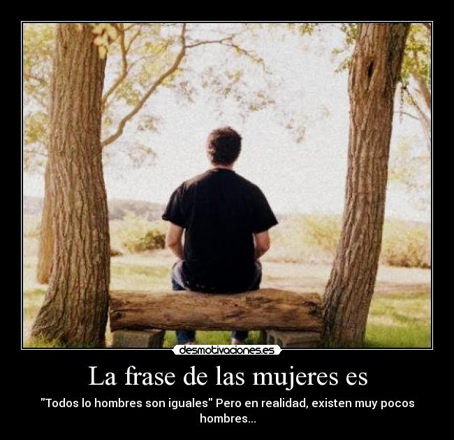 La frase de las mujeres es - 