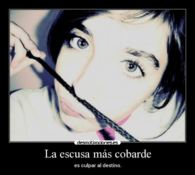 carteles culpo nadie culpo miiismaaa desmotivaciones